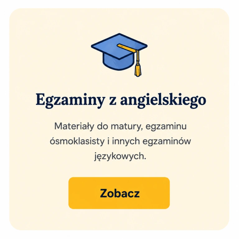 Egzaminy z angielskiego – matura i egzamin ósmoklasisty